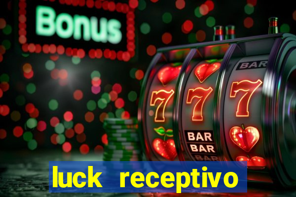 luck receptivo porto seguro